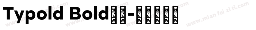 Typold Bold下载字体转换
